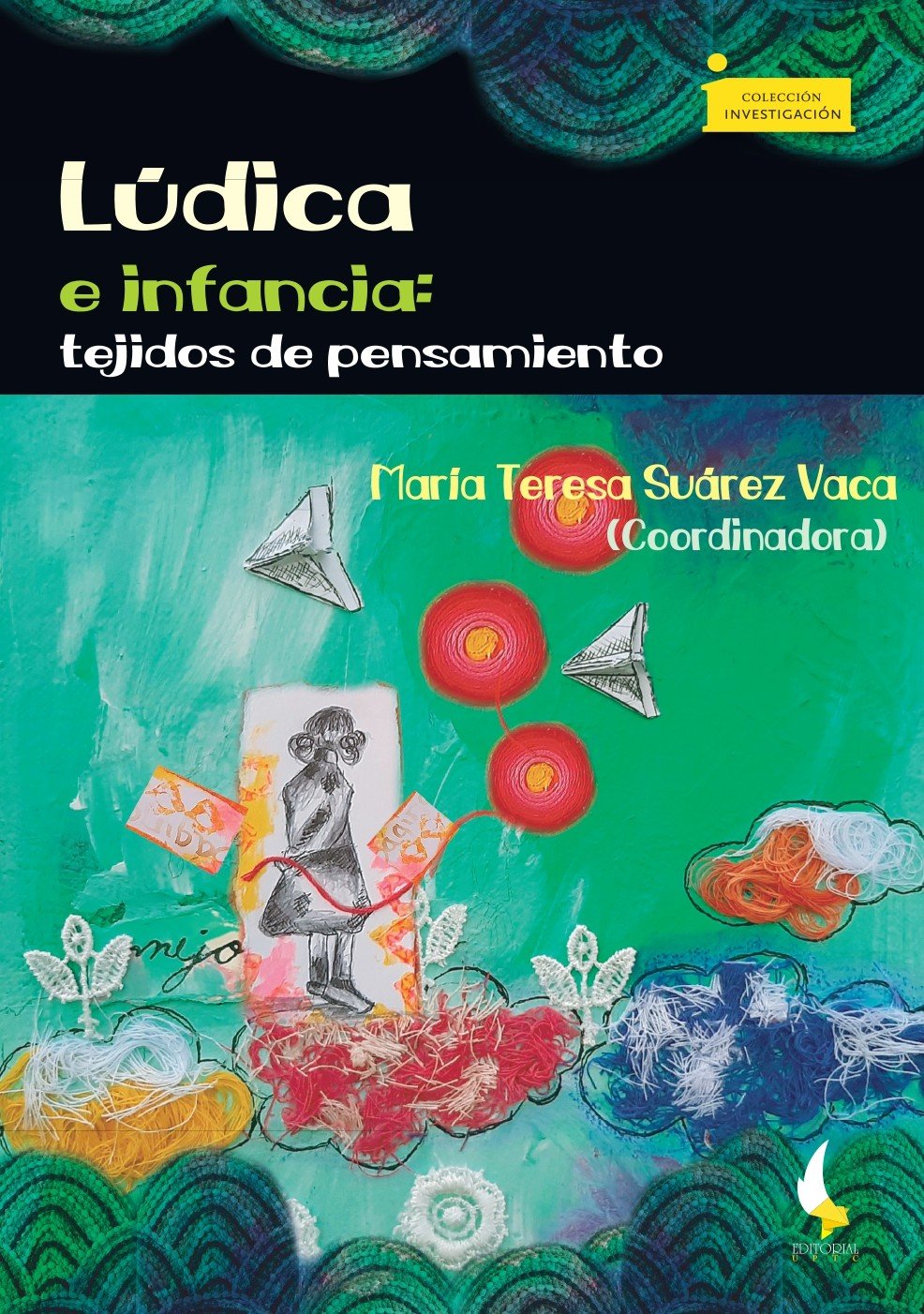 Lúdica e infancia: tejidos de pensamiento
